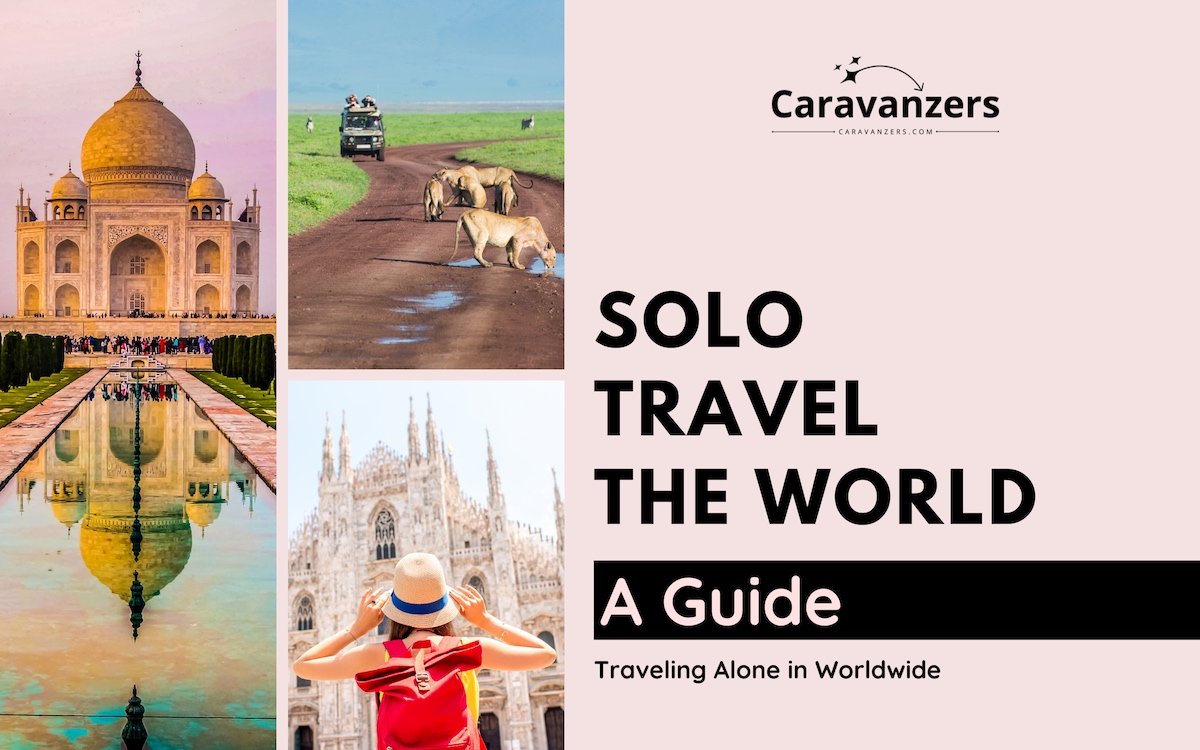 Solo Travel the World